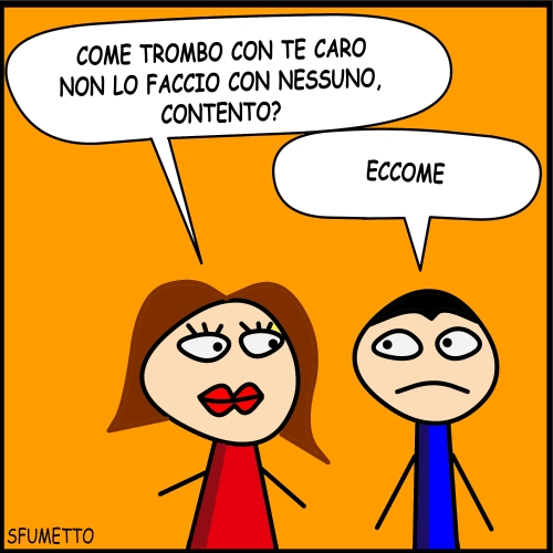 come trombi tu caro